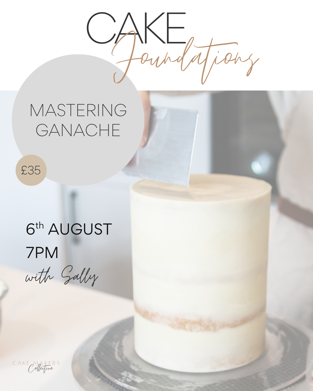 Mastering Ganache - 6th August 2025