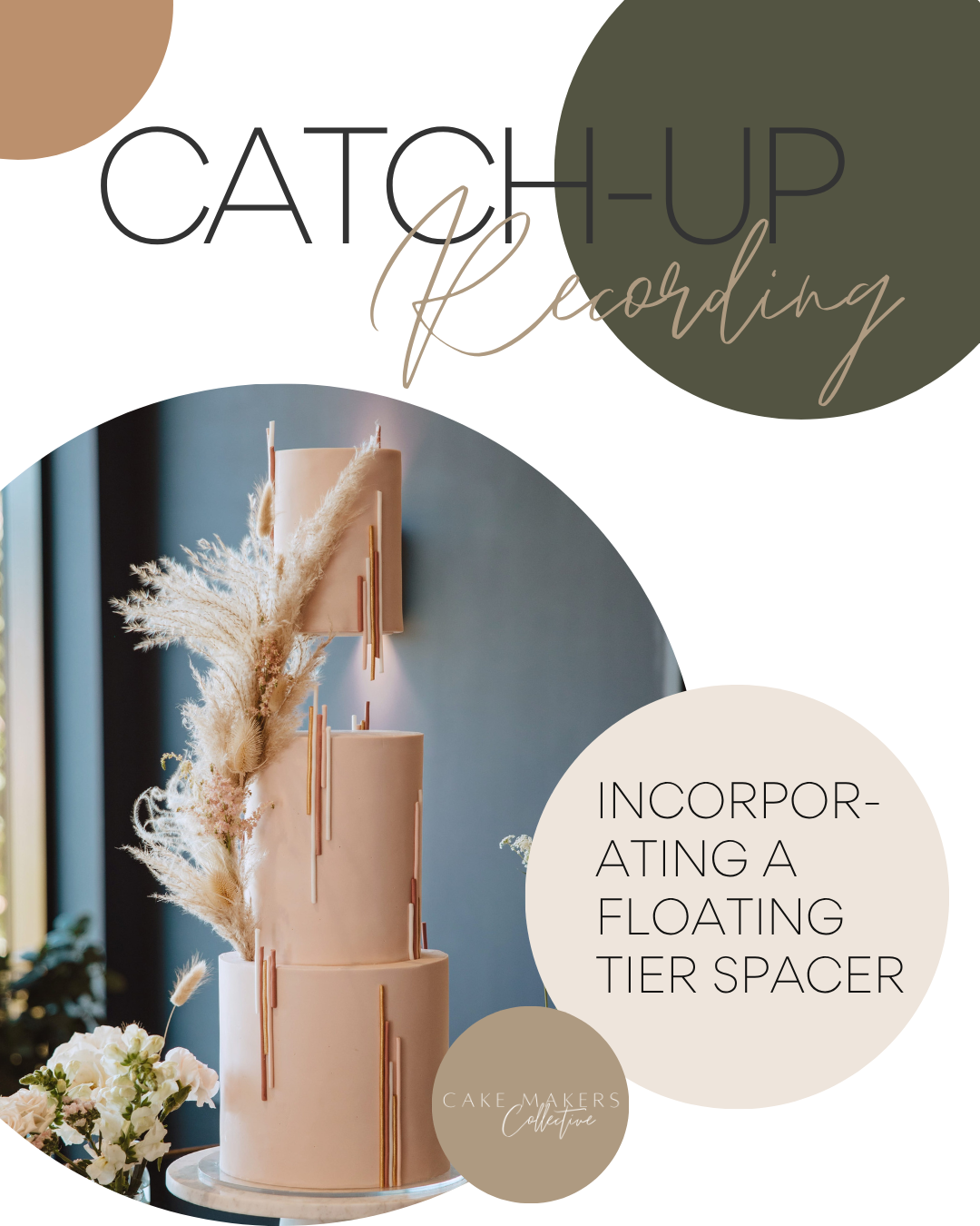 Incorporating a Floating Tier Spacer - CATCH-UP RECORDING