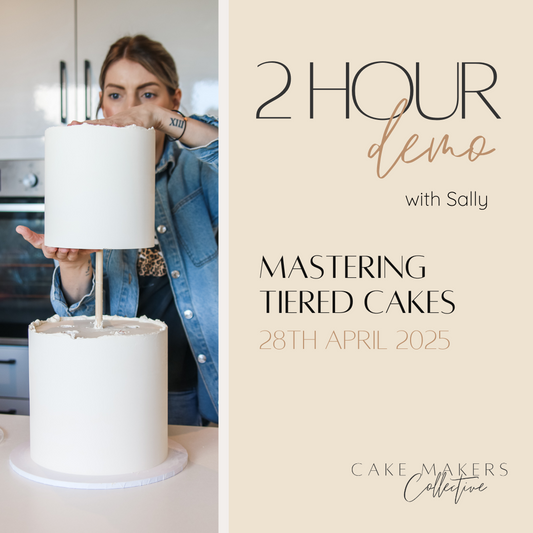 Mastering Tiered Cakes - 28th April 2025